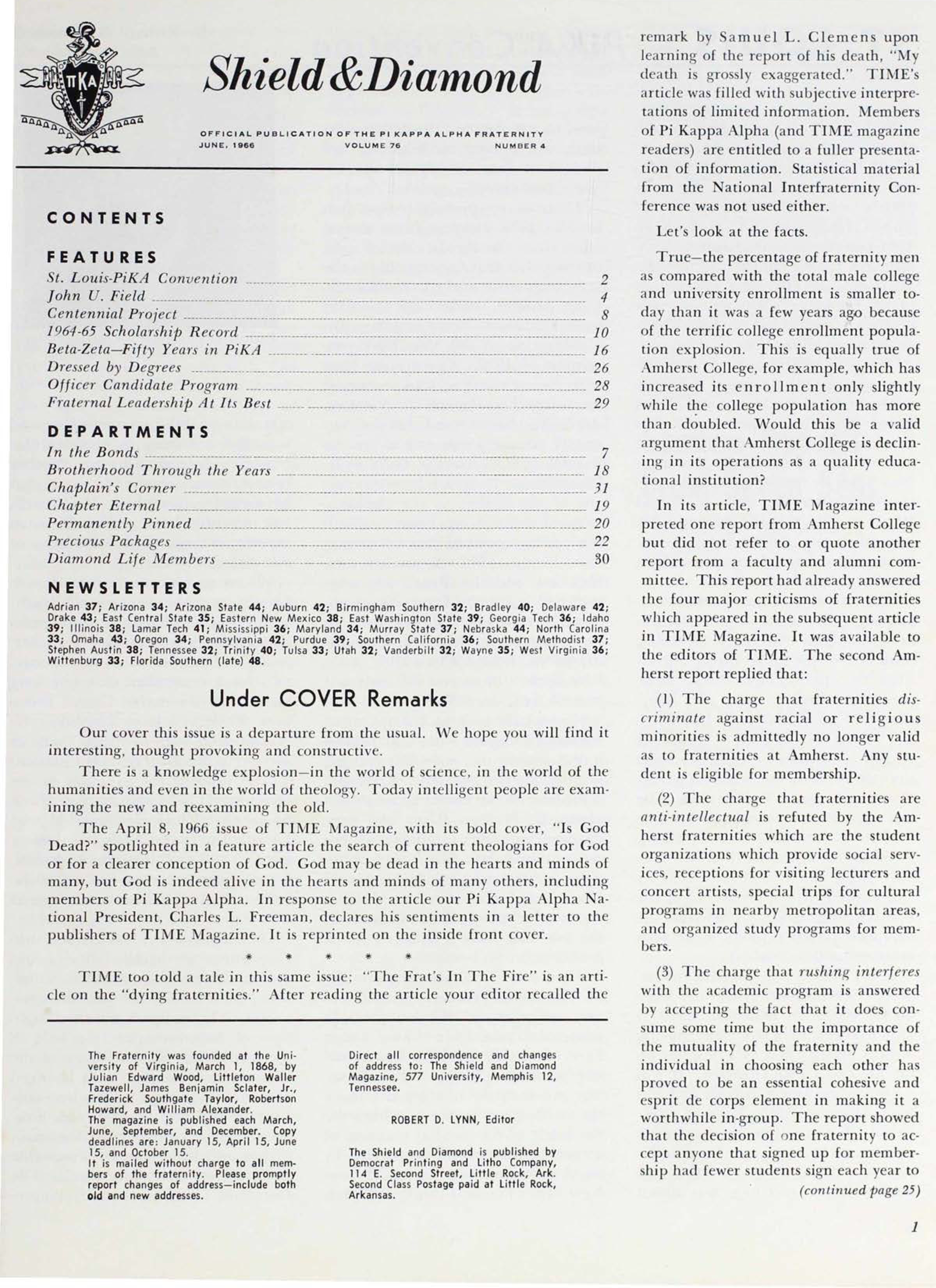 The Fraternity Was Founded...